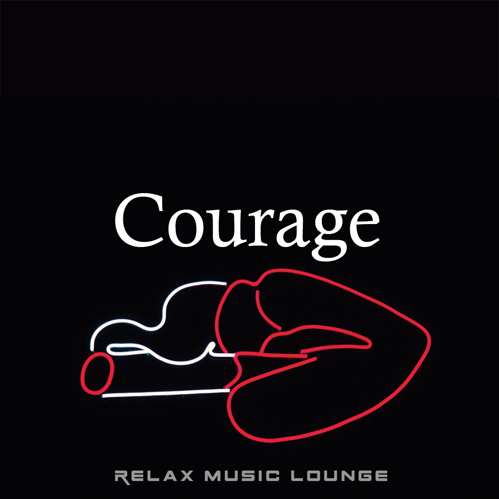 Courage