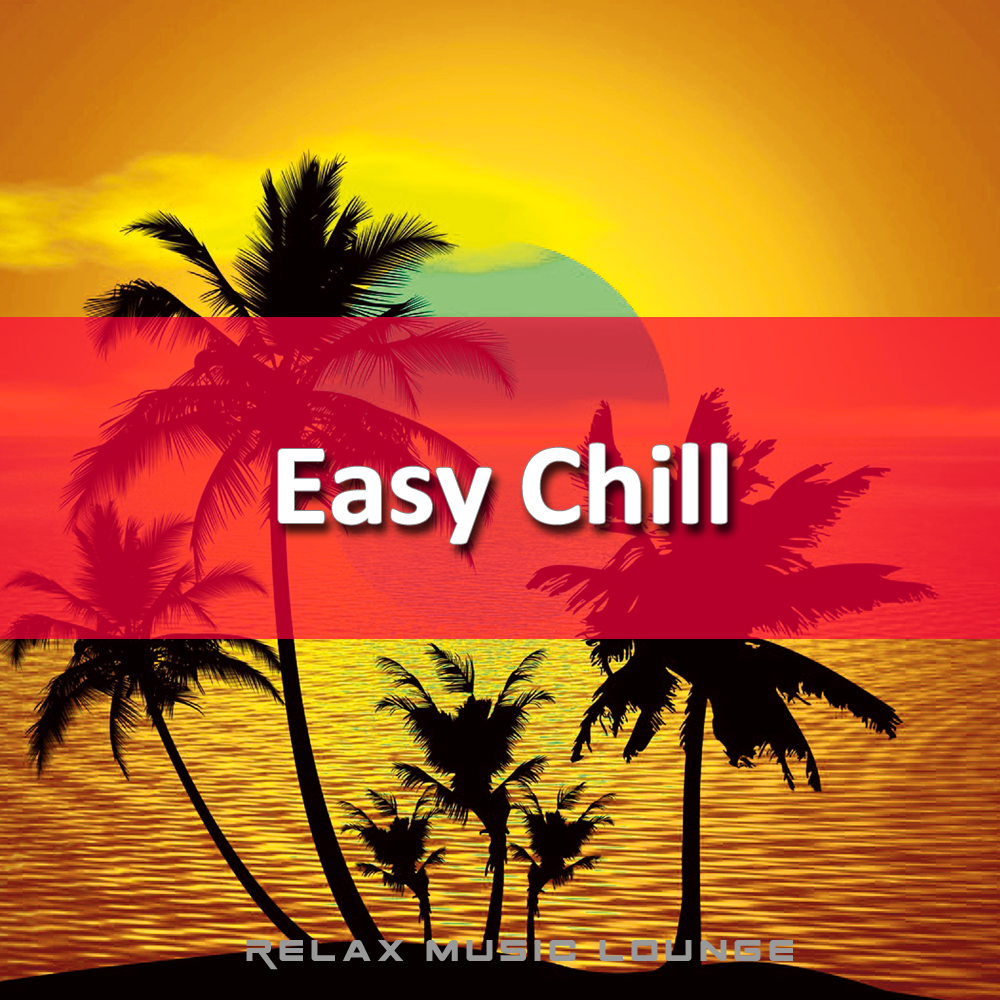 Easy Chill